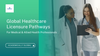 Global Healthcare Licensure Pathways