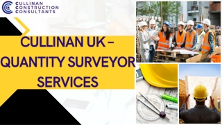 Cullinan UK – Quantity Surveyor Services