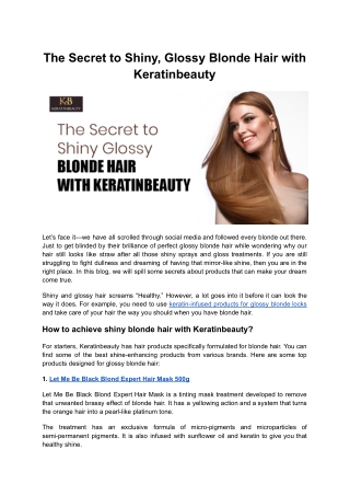 The Secret to Shiny, Glossy Blonde Hair with Keratinbeauty