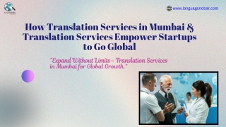 How Translation Services in Mumbai & Translation Services Empower Startups to Go Global