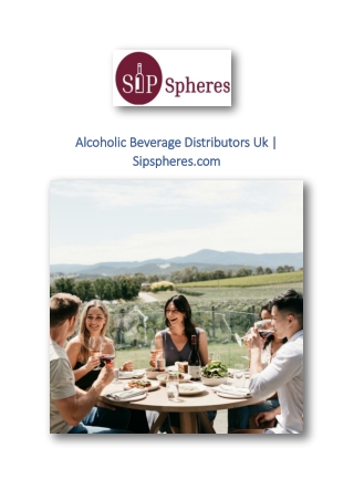 Alcoholic Beverage Distributors Uk | Sipspheres.com