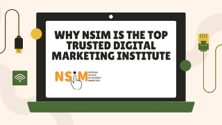 Why NSIM is the Top Trusted Digital Marketing Institute
