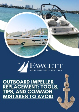Outboard Impeller Replacement Tools, Tips, and Common Mistakes to Avoid