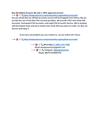 Buy Old GitHub Account, We o±er a 100% approved account 2025