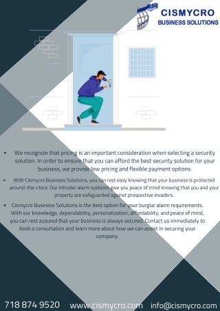 Improved Burglar alarm accuracy : It makes so feel safer