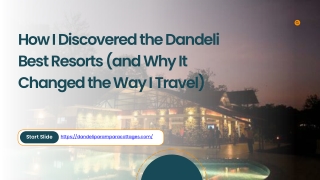 How I Discovered the Dandeli Best Resorts (and Why It Changed the Way I Travel)