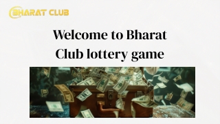 Welcome to Bharat Club lottery game