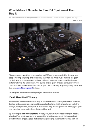 What Makes It Smarter to Rent DJ Equipment Than BuyIt