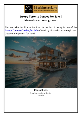 Luxury Toronto Condos For Sale | Irinasellsscarborough.com