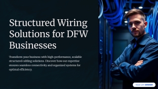 Structured Wiring Solutions for DFW Businesses