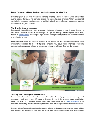 Better Protection & Bigger Savings Making Insurance Work For You