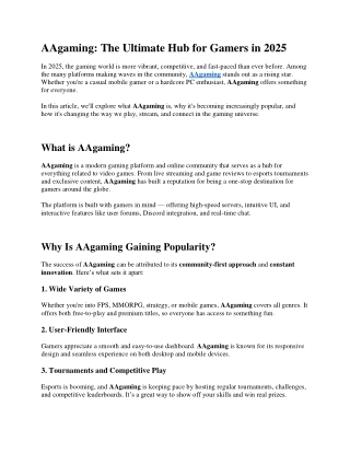 AAgaming: The Ultimate Hub for Gamers in 2025