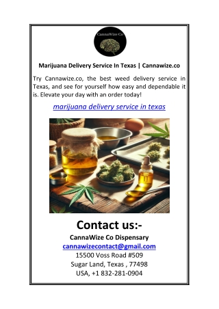 Marijuana Delivery Service In Texas Cannawize.co