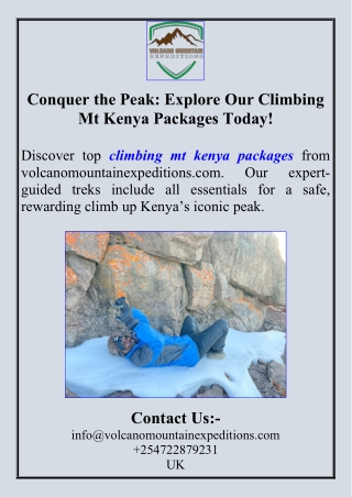 Conquer the Peak Explore Our Climbing Mt Kenya Packages Today