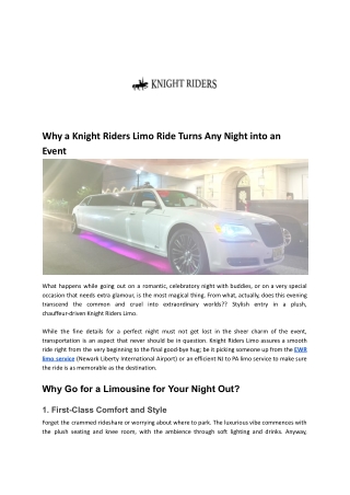 Why a Knight Riders Limo Ride Turns Any Night into an Event
