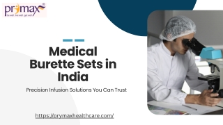 Trusted Burette Set Manufacturer & Supplier in India | Prymax Healthcare