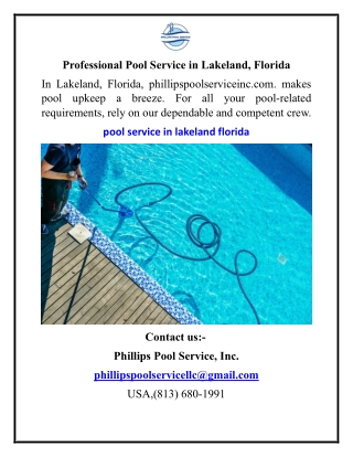 Professional Pool Service in Lakeland, Florida