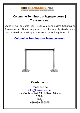 Colonnine Tendinastro Segnapercorso  Transenne.net