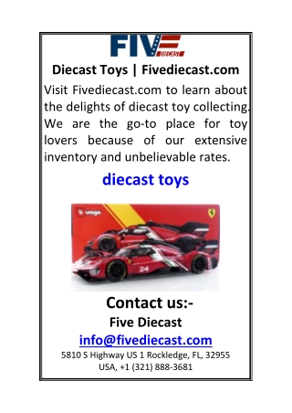 Diecast Toys  Fivediecast.com