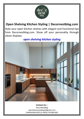 Open Shelving Kitchen Styling.Decornestblog.com