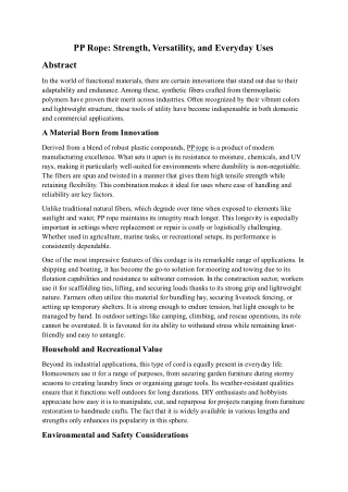 PP Rope: Strength, Versatility, and Everyday Uses