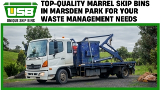 Top-Quality Marrel Skip Bins in Marsden Park for Your Waste Management Needs
