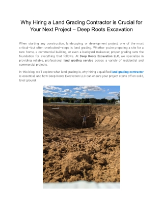 Why Hiring a Land Grading Contractor is Crucial for Your Next Project – Deep Roots Excavation