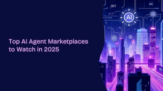 Top-AI-Agent-Marketplaces-to-Watch-in-2025