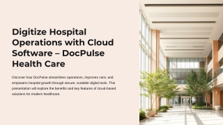 Digitize Hospital Operations with Cloud Software – DocPulse Health Care