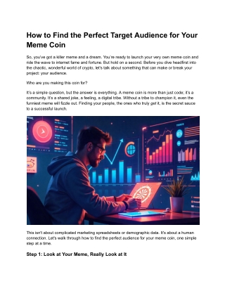 How to Find the Perfect Target Audience for Your Meme Coin