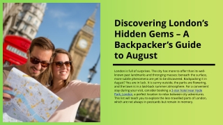 Discovering London’s Hidden Gems – A Backpacker’s Guide to August