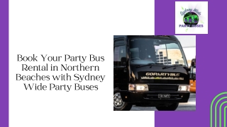 Book Your Party Bus Rental in Northern Beaches with Sydney Wide Party Buses