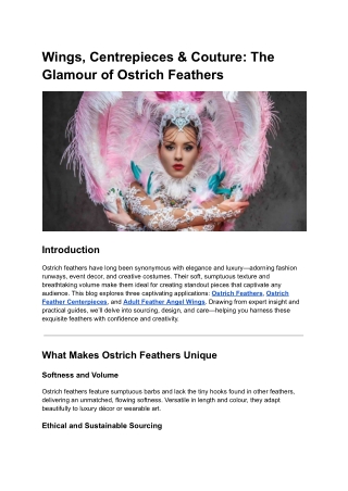 Wings, Centrepieces & Couture_ The Glamour of Ostrich Feathers