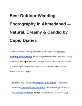 Best Outdoor Wedding Photography in Ahmedabad — Natural, Dreamy & Candid by Cupid Diaries