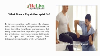 What Does a Physiotherapist Do