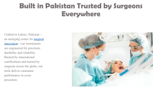 Built in Pakistan Trusted by Surgeons Everywhere