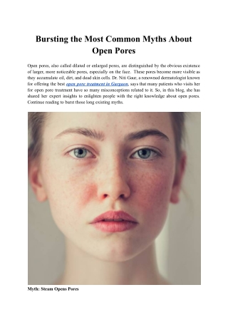 Bursting the Most Common Myths Abe Most Common Myths About Open Pores