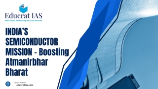 INDIA’S SEMICONDUCTOR MISSION – Boosting Atmanirbhar Bharat
