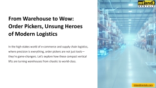 Order Pickers: Powering Modern Warehouse Efficiency
