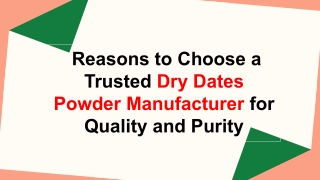 Dry Dates Powder Manufacturer