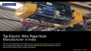 Electric Wire Rope Hoist Manufacturer in India - Shot Blaster