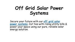 Off Grid Solar Power Systems