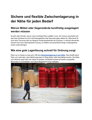 Sichere und flexible Zwischenlagerung in der Nähe für jeden Bedarf