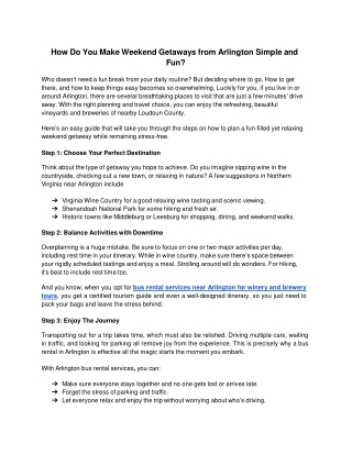 How Do You Make Weekend Getaways from Arlington Simple and Fun?