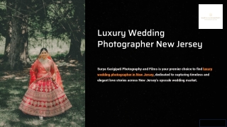 Chic & Luxury Wedding Photographer in New Jersey