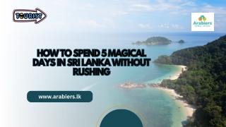 How to Spend 5 Magical Days in Sri Lanka Without Rushing