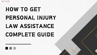 How to Get Personal Injury Law Assistance Complete Guide