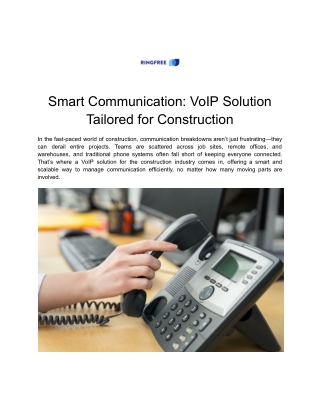Smart Communication_ VoIP Solution Tailored for Construction