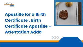 Apostille for a Birth Certificate , Birth Certificate Apostille - Attestation Adda