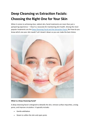 Deep Cleansing vs Extraction Facials
